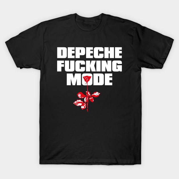 Depeche Fucking Mode II. T-Shirt by GermanStreetwear